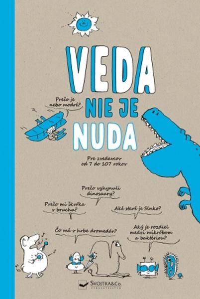 Veda nie je nuda - 978-80-567-0355-7