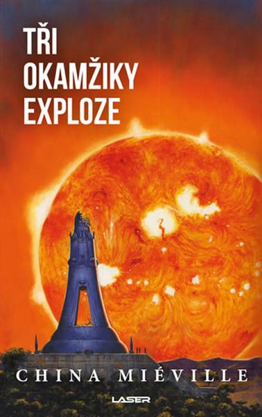 Tři okamžiky exploze - 978-80-7617-644-7