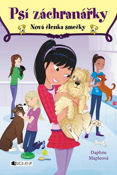 Psí záchranářky Nová členka smečky - 978-80-253-4129-2