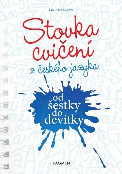 Stovka cvičení z českého jazyka - 978-80-253-4131-5