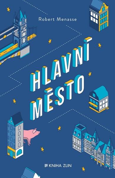 Hlavní město - 978-80-7473-774-9