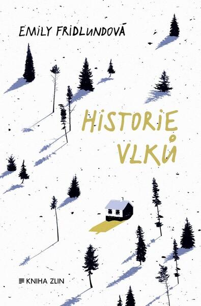 Historie vlků - 978-80-7473-772-5