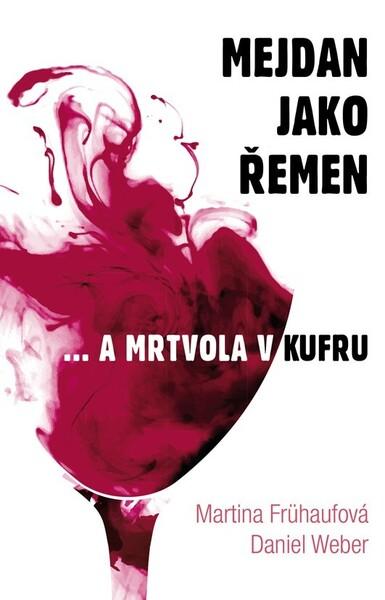 Mejdan jako řemen - 978-80-7597-388-7