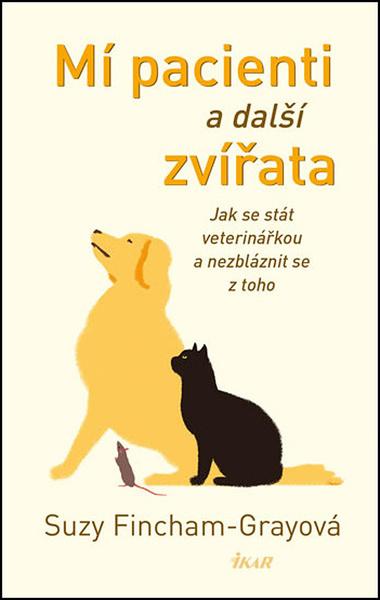 Mí pacienti a další zvířata - 978-80-249-3855-4