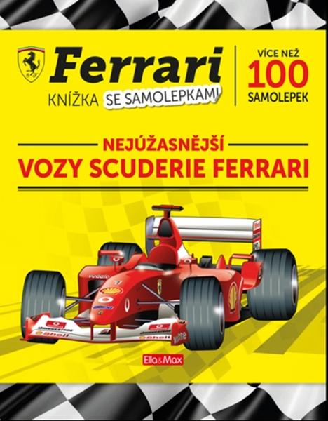 Ferrari Nejúžasnější vozy Scruderie Ferrari - 978-80-88276-62-3