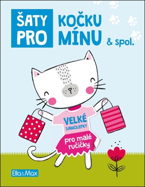 Šaty pro Kočku Mínu & spol. - 978-80-88276-64-7