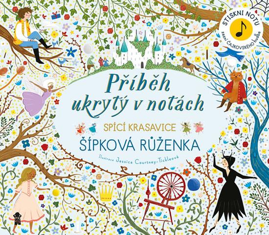 Příběh ukrytý v notách Šípková Růženka - 978-80-7617-429-0