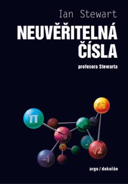 Neuvěřitelná čísla profesora Stewarta - 978-80-7363-935-8