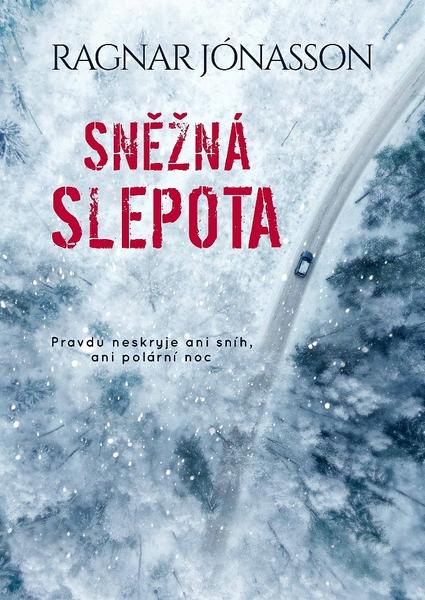 Sněžná slepota - 978-80-7597-424-2
