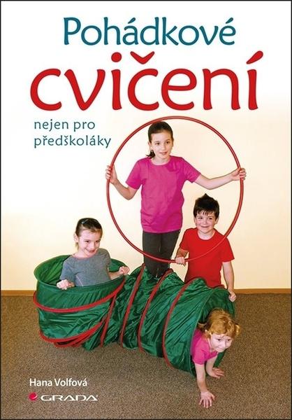 Pohádkové cvičení nejen pro předškoláky - 978-80-271-0840-4