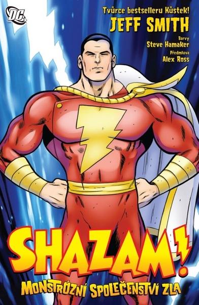 Levně Shazam Monstrózní společenství zla