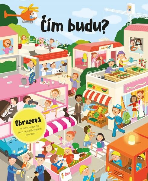 Čím budu? - 978-80-00-05335-6