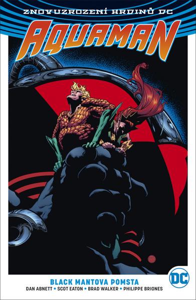 Aquaman 2 Black Mantova pomsta - 9788075951816