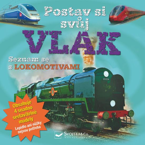 Postav si svůj vlak - 978-80-256-2548-4