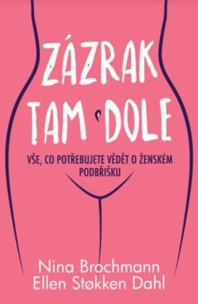 Zázrak tam dole - 978-80-7390-785-3