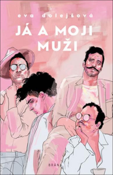 Já a moji muži - 978-80-7617-447-4