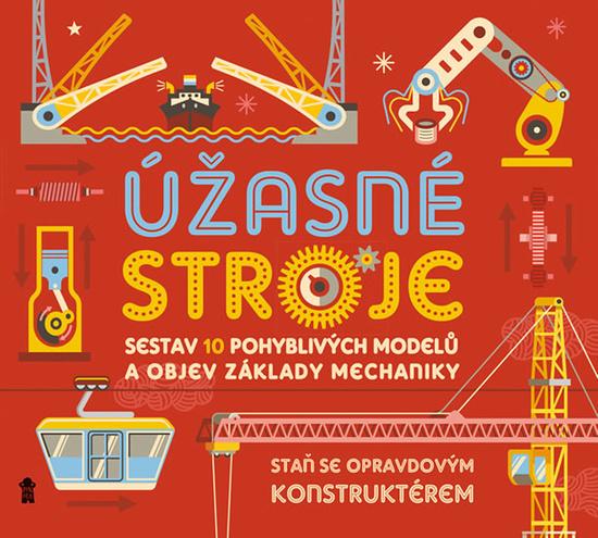 Úžasné stroje - 978-80-7617-467-2