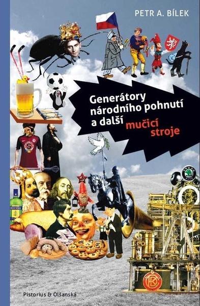 Generátor národního pohnutí a další mučicí stroje - 978-80-7579-055-2