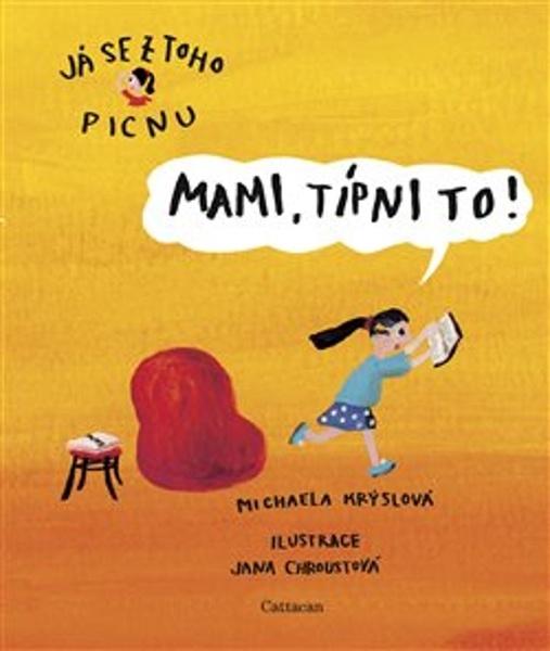Mami, típni to! - 978-80-907187-6-0