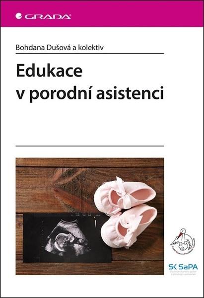 Edukace v porodní asistenci - 978-80-271-0836-7