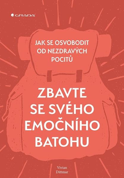 Zbavte se svého emočního batohu - 978-80-271-2114-4