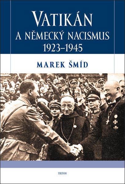 Levně Vatikán a německý nacismus 1923-1945