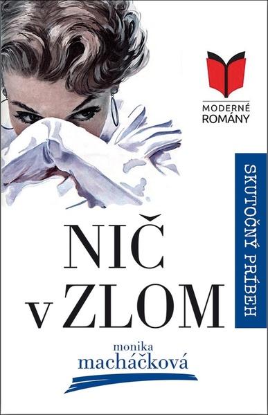 Nič v zlom - 978-80-89808-99-1