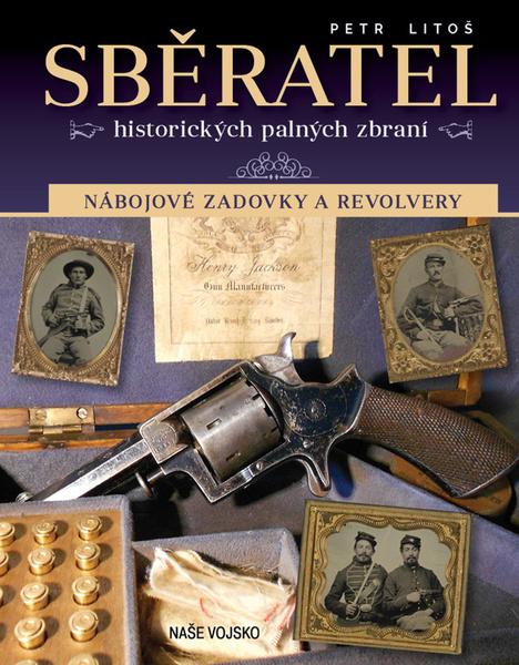 Sběratel historických palných zbraní - 978-80-206-1788-0