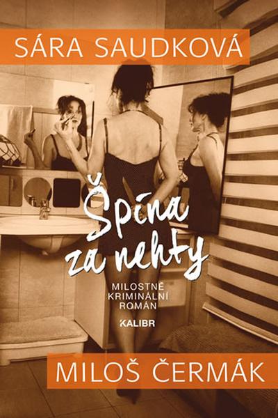 Špína za nehty - 978-80-7617-469-6
