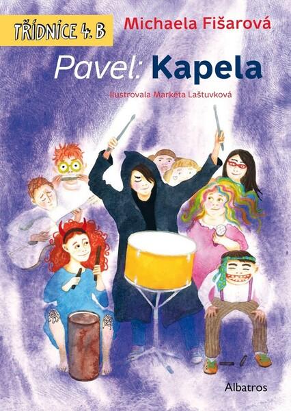 Pavel: Kapela - 978-80-00-05507-7