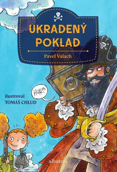 Ukradený poklad - Pavel Valach - 978-80-00-05473-5