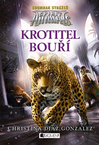 Spirit Animals Krotitel bouří - 978-80-253-4178-0