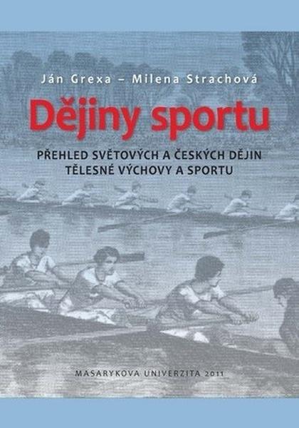 Dějiny sportu - 978-80-210-5458-5