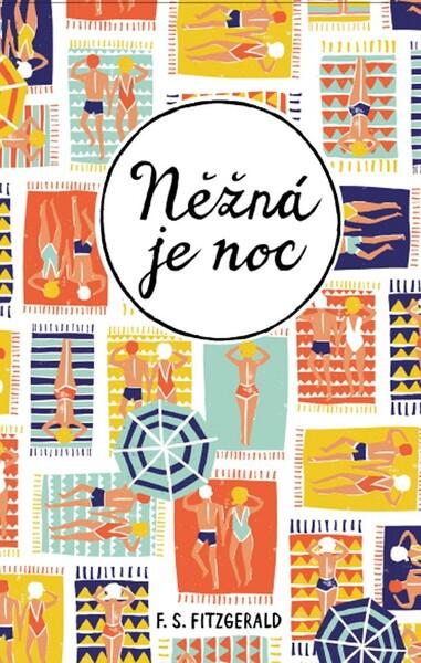 Něžná je noc - 978-80-7544-788-3