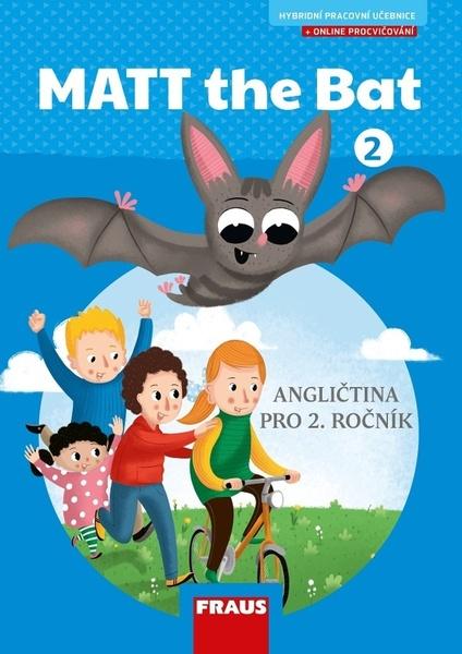 Matt the Bat 2 - 978-80-7489-499-2