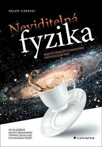 Neviditelná fyzika - 978-80-271-0734-6