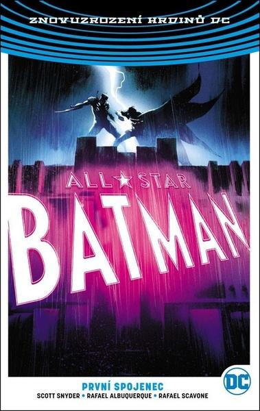 Levně All-Star Batman (Volume 3) - Scott Snyder, Rafael Albuquerque (ilustrácie)