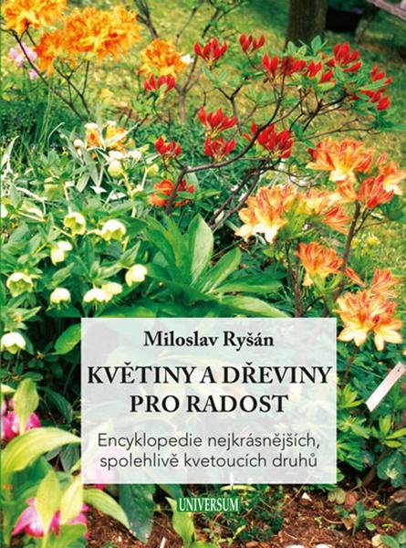 Květiny a dřeviny pro radost - 978-80-7617-539-6