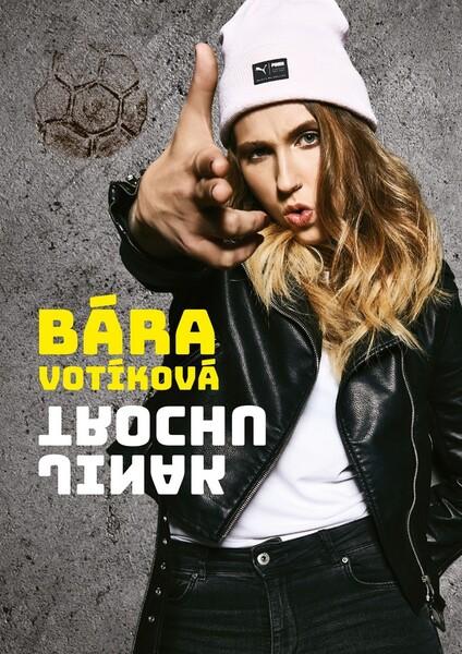 Bára Votíková Trochu jinak - 978-80-265-0858-8