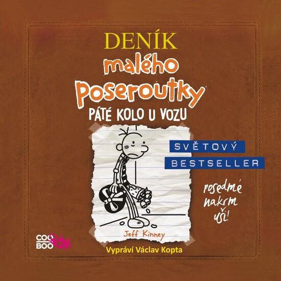 Deník malého poseroutky Páté kolo u vozu