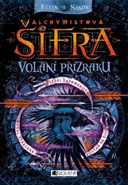 Alchymistova šifra Volání přízraku - 978-80-253-4139-1