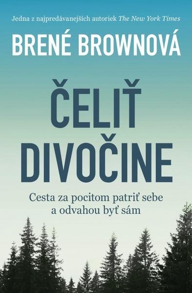 Čeliť divočine - 978-80-222-1021-8