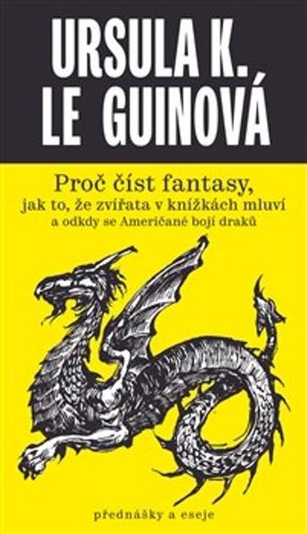 Proč číst fantasy - 978-80-88299-06-6