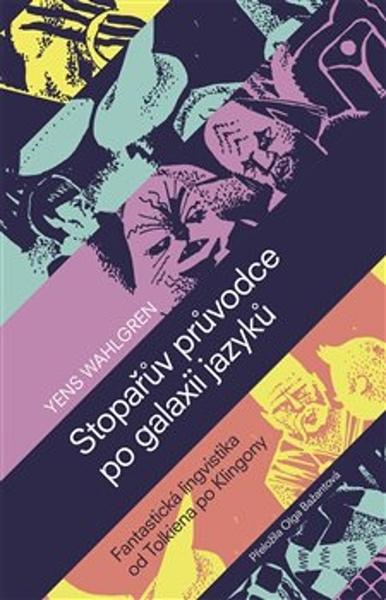 Stopařův průvodce po galaxii jazyků - 978-80-7432-965-4