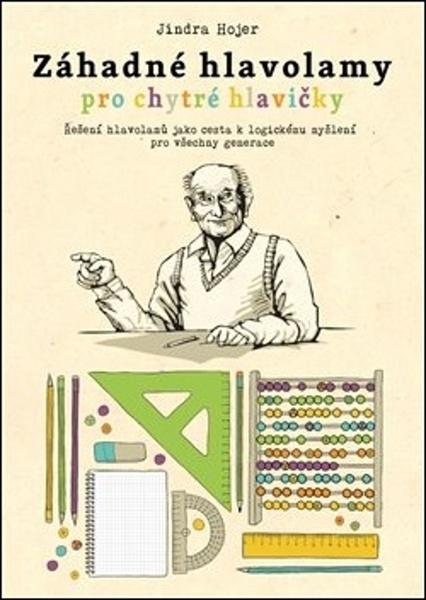Záhadné hlavolamy pro chytré hlavičky - 978-80-88050-05-6