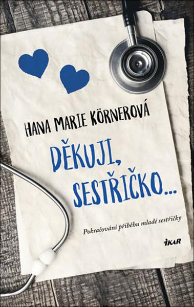 Děkuji, sestřičko... - 978-80-249-3776-2