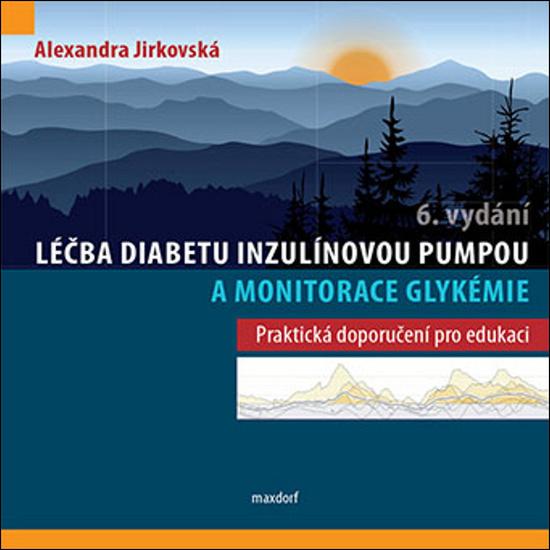 Léčba diabetu inzulínovou pumpou a monitorace glykémie - 978-80-7345-601-6