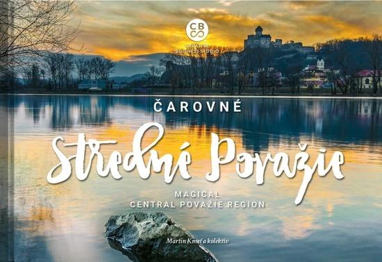 Čarovné Stredné Považie - 978-80-8144-235-3