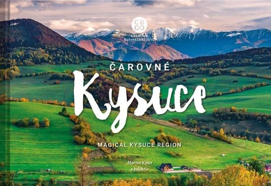 Čarovné Kysuce - 978-80-8144-234-6