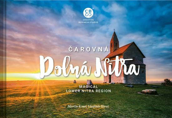 Levně Čarovná Dolná Nitra